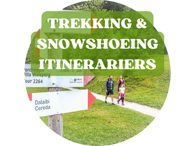 All itineraries, trekking and snowshoeing