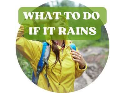 What to do when it rains
